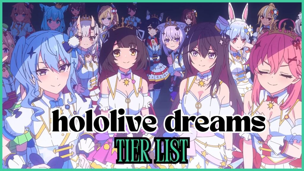 Hololive Dreams Tier List [Best Cards] – Gamezebo