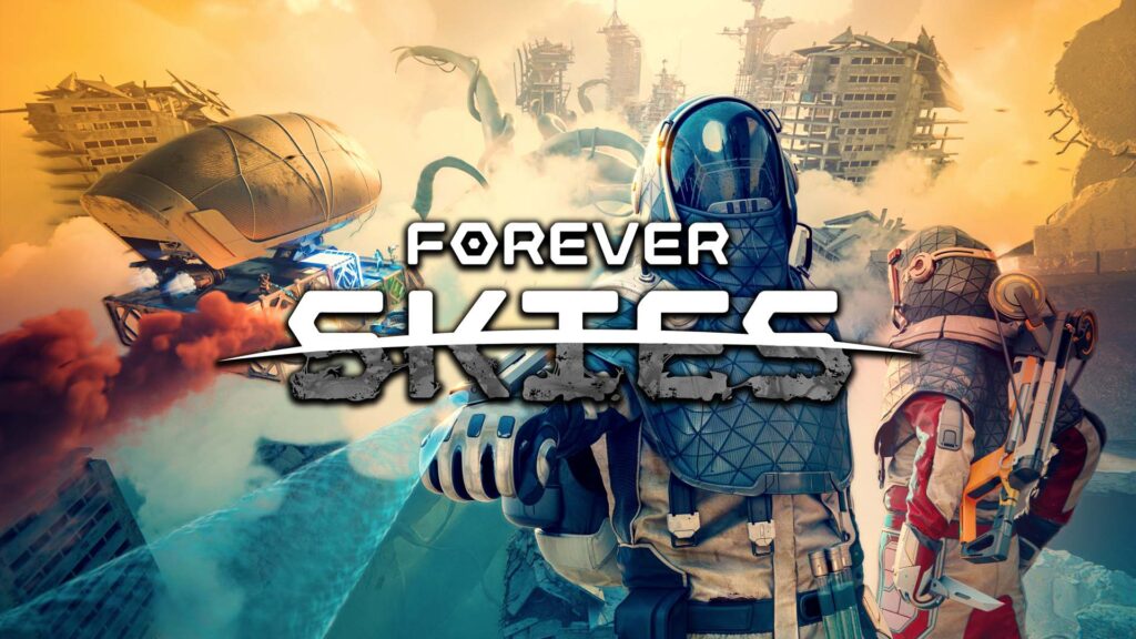 Six Useful Tips to Survive and Thrive Above the Toxic Clouds in Forever Skies