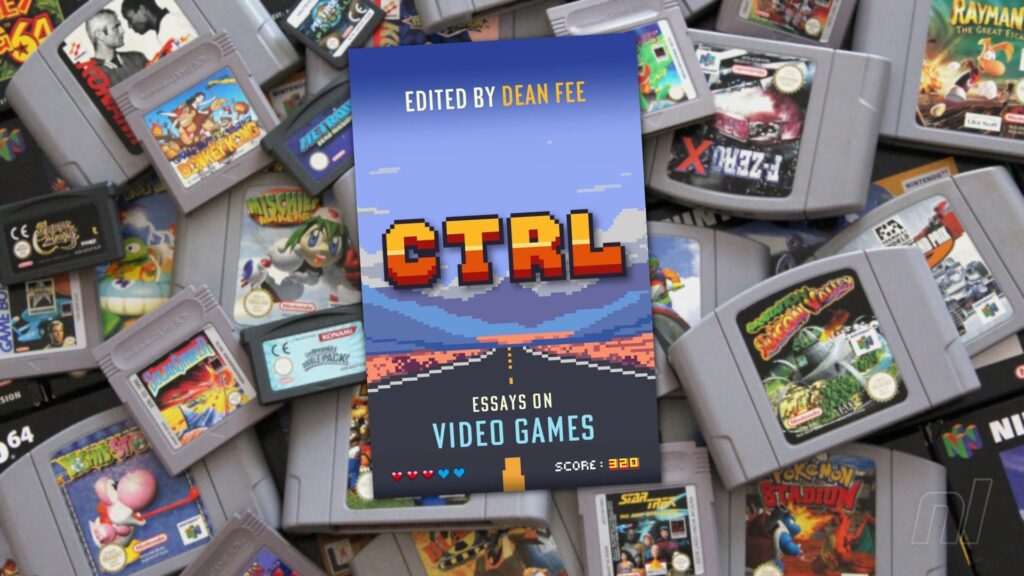 CTRL: Essays On Video Games – An Affecting Anthology For Anyone Who Grew Up On Games