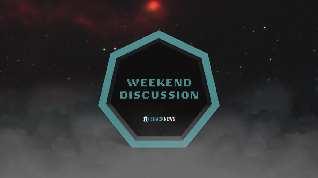 Weekend Discussion – August 8, 2026